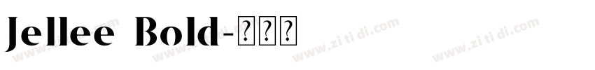 Jellee Bold字体转换
